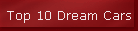 Top 10 Dream Cars